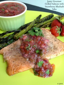 Grilled Salmon with Strawberry Rhubarb Salsa by Jazzy Gourmet